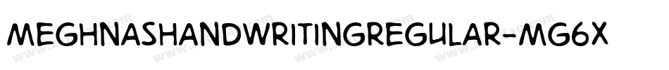 MeghnasHandwritingRegular-MG6x字体转换 MeghnasHandwritingRegular-MG6x字体转换