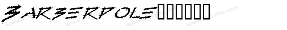 Barberpole字体转换