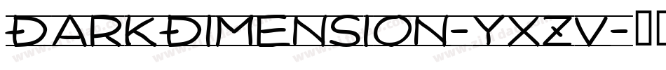 DarkDimension-YxZv字体转换