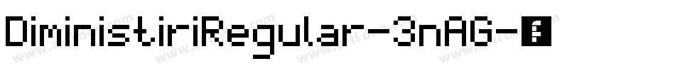DiministiriRegular-3nAG字体转换