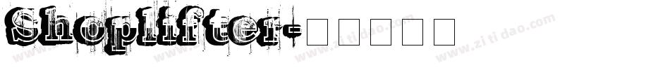 Shoplifter字体转换