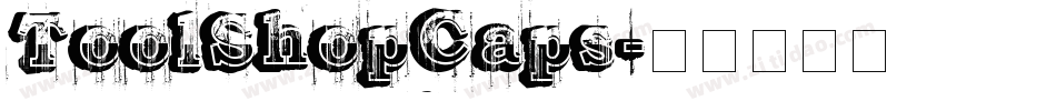 ToolShopCaps字体转换