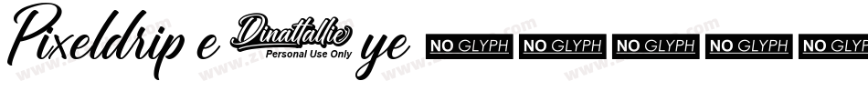 Pixeldrip-e6ye字体转换