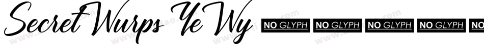 SecretWurps-YeWy字体转换 SecretWurps-YeWy字体转换