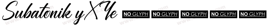 Subatonik-yXYe字体转换 Subatonik-yXYe字体转换