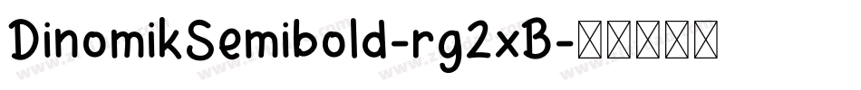 DinomikSemibold-rg2xB字体转换
