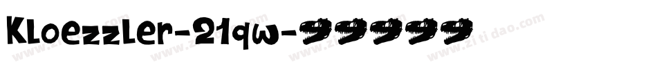 Kloezzler-21qw字体转换