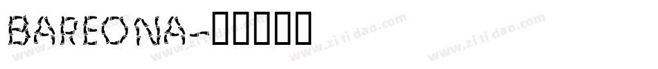 Bareona字体转换