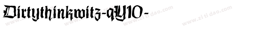 Dirtythinkwitz-qY10字体转换