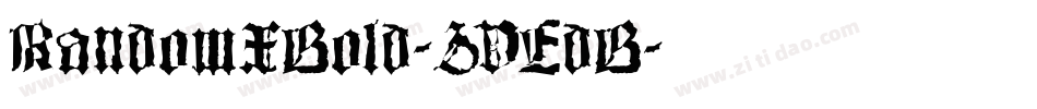 RandomXBold-ZVEdB字体转换