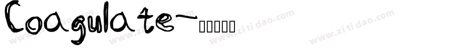 Coagulate字体转换