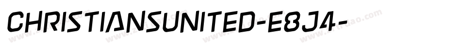 ChristiansUnited-E8j4字体转换