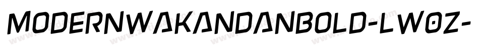 ModernWakandanBold-lW0Z字体转换 ModernWakandanBold-lW0Z字体转换
