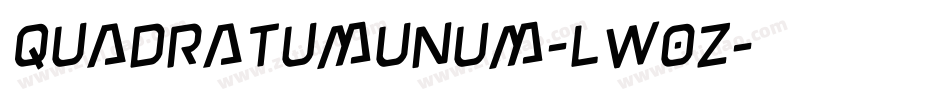 QuadratumUnum-LW0Z字体转换