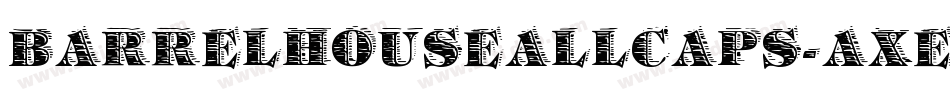 BarrelhouseAllCaps-axER字体转换