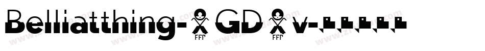 Belliatthing-1GD4v字体转换 Belliatthing-1GD4v字体转换