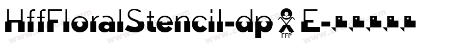 HffFloralStencil-dp5E字体转换