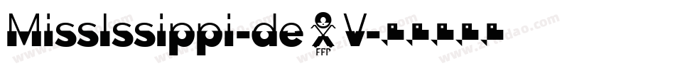 MissIssippi-de4V字体转换