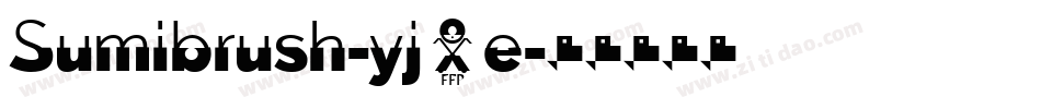 Sumibrush-yj5e字体转换