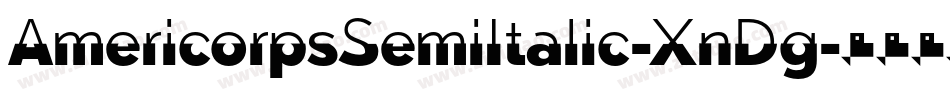 AmericorpsSemiItalic-XnDg字体转换