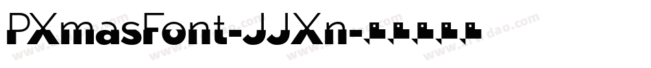 PXmasFont-JJXn字体转换 PXmasFont-JJXn字体转换