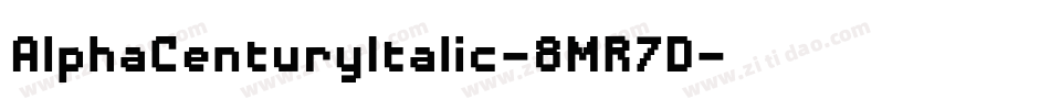 AlphaCenturyItalic-8MR7D字体转换