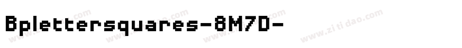 Bplettersquares-8M7D字体转换