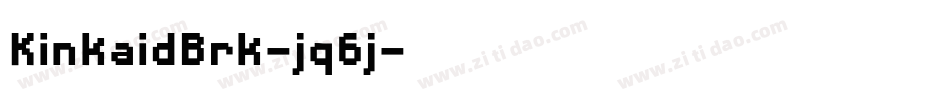 KinkaidBrk-jq6j字体转换 KinkaidBrk-jq6j字体转换