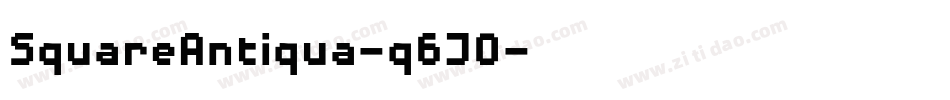 SquareAntiqua-q6J0字体转换