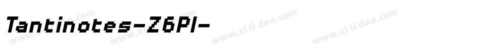 Tantinotes-Z6Pl字体转换