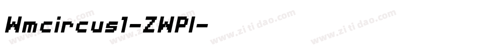 Wmcircus1-ZWPl字体转换
