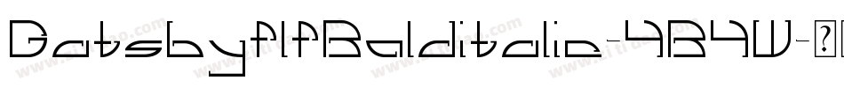 GatsbyflfBolditalic-4B4W字体转换 GatsbyflfBolditalic-4B4W字体转换