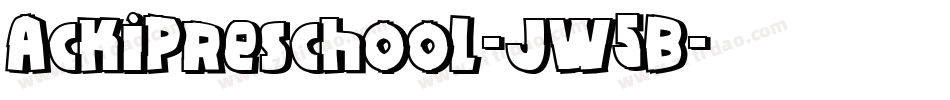 AckiPreschool-JW5B字体转换