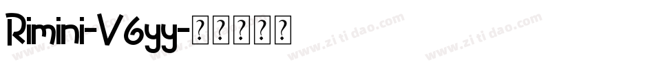 Rimini-V6yy字体转换
