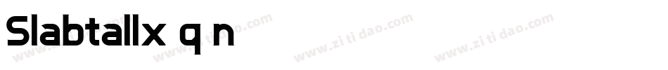 Slabtallx-q0n1字体转换 Slabtallx-q0n1字体转换
