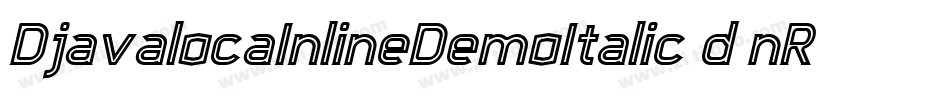DjavalocaInlineDemoItalic-d9nR6字体转换