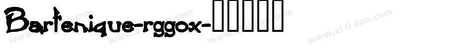 Bartenique-rggox字体转换