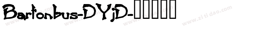 Bartonbus-DYjD字体转换