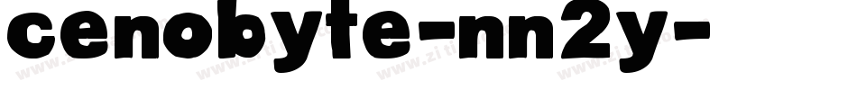 Cenobyte-nn2Y字体转换 Cenobyte-nn2Y字体转换