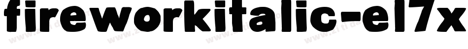 FireworkItalic-el7x字体转换