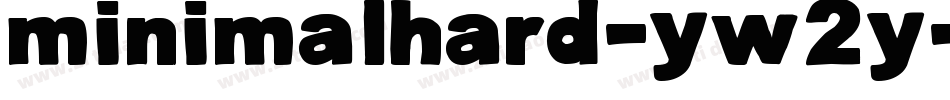 Minimalhard-yw2Y字体转换