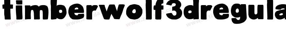 Timberwolf3DRegular-ql7x字体转换 Timberwolf3DRegular-ql7x字体转换