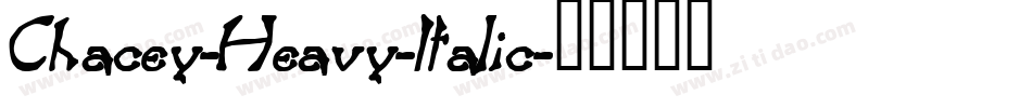 Chacey-Heavy-Italic字体转换