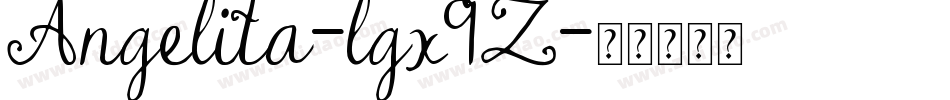 Angelita-lgx9Z字体转换