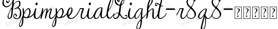 BpimperialLight-r8q8字体转换