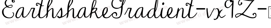 EarthshakeGradient-vx9Z字体转换
