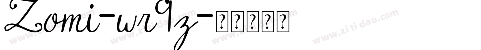 Zomi-wr9z字体转换