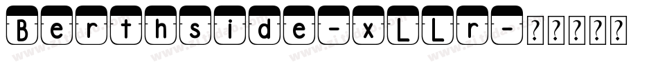 Berthside-xLLr字体转换