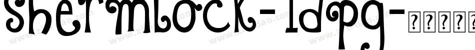 Shermlock-1DPg字体转换