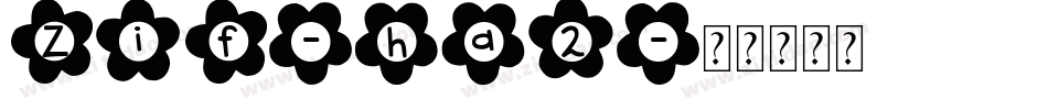 Zif-ha2字体转换